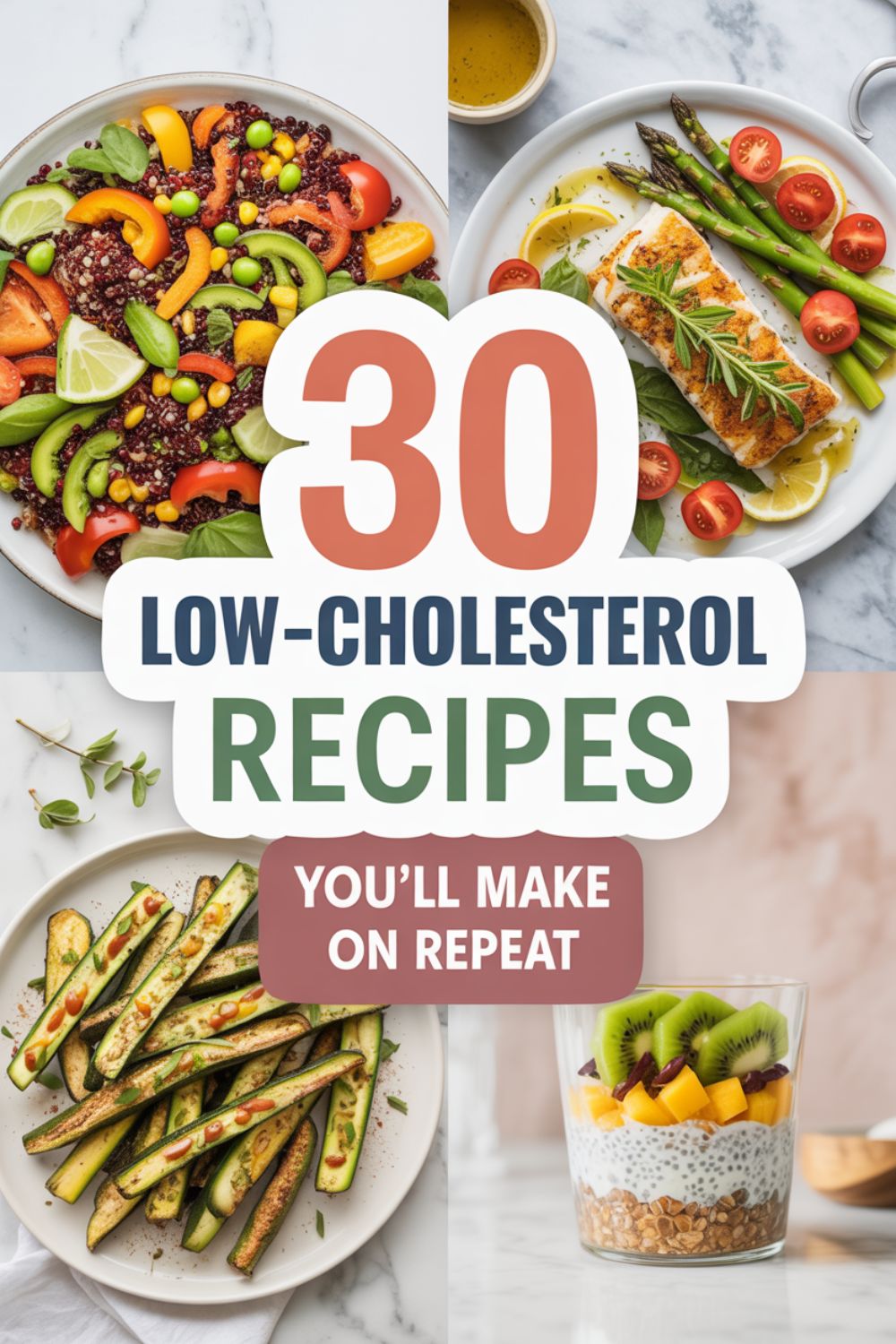 30 Low Cholesterol Recipes Youll Make on Repeat